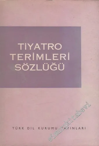 Tiyatro Terimleri Sözlüğü -        1966