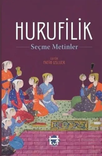 Hurufilik Seçme Metinler