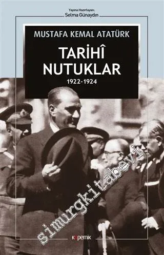 Tarihi Nutuklar 1922 - 1924 -         2021