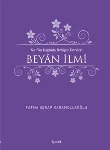 Kur'ân Işığında Belâğat Dersleri Beyân İlmi