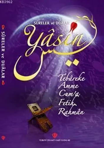 Yasin Kitabı (Türkçe, Sureler ve Dualar)