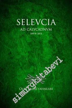 Selevcia ad Calycadnum III / 2013 -