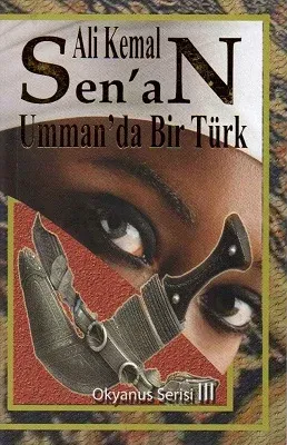 Umman'da Bir Türk Okyanus Serisi 3 - Cep Boy