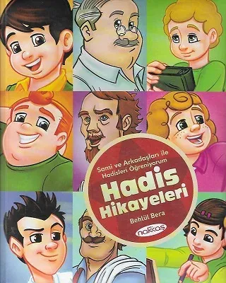 Sami ve Arkadaşları İle Hadis Öğreniyorum - Hadis Hikayeleri - Ciltli Kitap