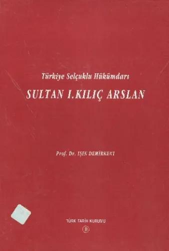 Sultan I.Kılıç Arslan