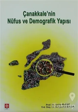 Çanakkale'nin Nüfus ve Demografik Yapısı