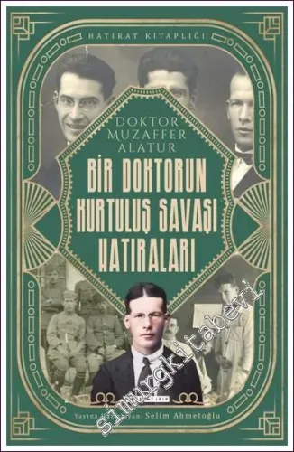 Bir Doktorun Kurtuluş Savaşı Hatıraları -