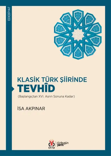 Klasik Türk Şiirinde Tevhîd