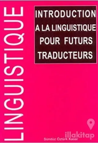 Introduction A La Linguistique Pour Futurs Traducteurs