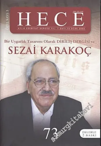 Hece Aylık Edebiyat Dergisi - Bir Uygarlık Tasarımı Olarak Diriliş Özel Sayısı - Ocak 2003, Sayı: 73       2003
