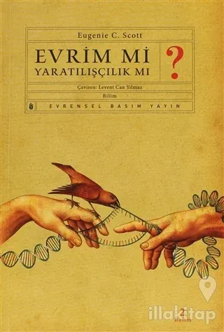 Evrim mi Yaratılışçılık mı?