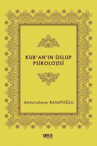 Kuranın Üslup Psikolojisi