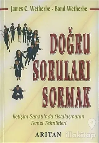 Doğru Soruları Sormak
