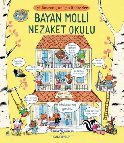 Bayan Molli Nezaket Okulu- İyi Davranışlar İçin Rehberler