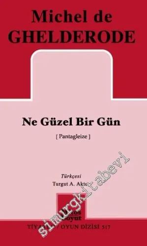 Ne Güzel Bir Gün -         2014
