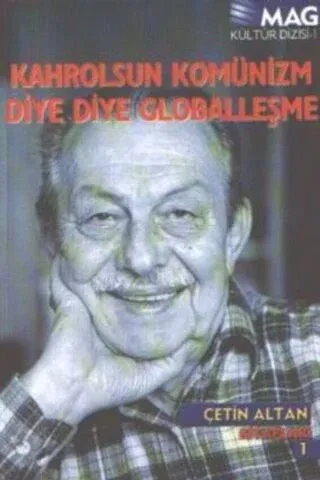 Kahrolsun Komünizm Diye Diye Globalleşme