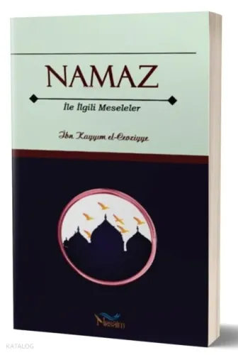 Namaz İle İlgili Meseleler - Nesaim Yayınları - Selam Kitap