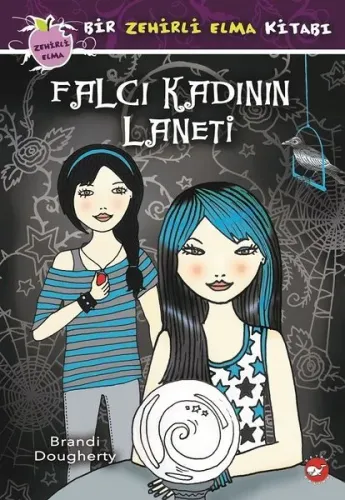 Falcı Kadının Laneti-Bir Zehirli Elma Kitabı (Ciltli)