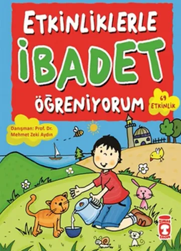 Etkinliklerle İbadet Öğreniyorum (Ciltli)