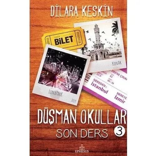 Düşman Okullar 3 Son Ders (Ciltli)-Dilara Keskin