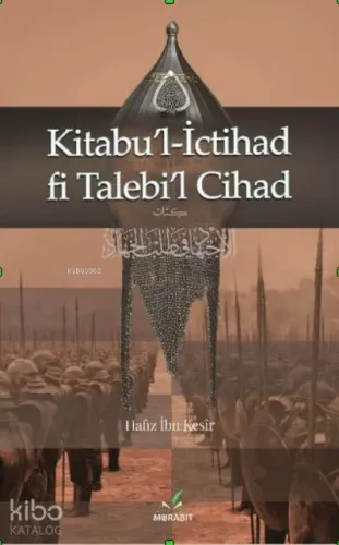 Kitabu’l-İctihad fi Talebi’l-Cihad - Yedi Sema Yayınları - Selam Kitap