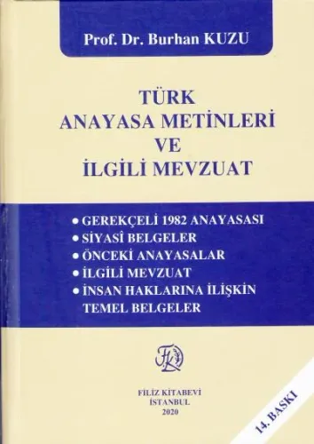 Türk Anayasa Metinleri ve İlgili Mevzuat