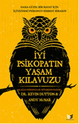 İyi Psikopatın Yaşam Kılavuzu