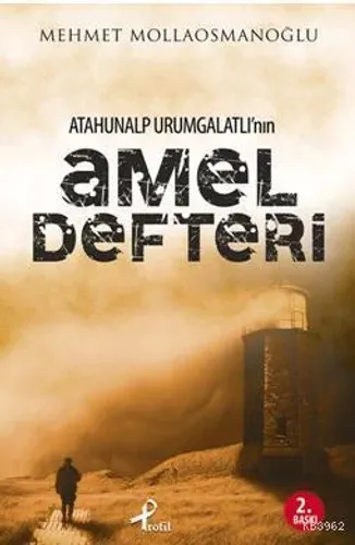 Atahunalp Urumgatlı'nın Amel Defteri