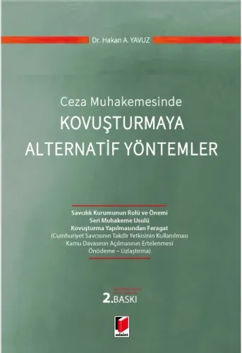 Kovuşturmaya Alternatif Yöntemler