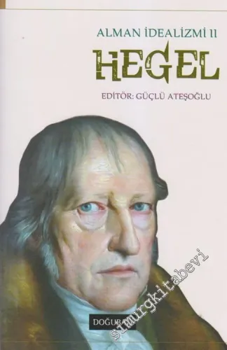 Hegel: Alman İdealizmi 2 -