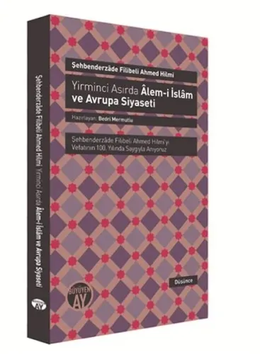 Yirminci Asırda Âlem-i İslâm ve Avrupa Siyaseti