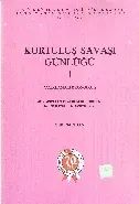 Kurtuluş Savaşı Günlüğü I