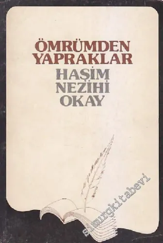 Ömrümden Yapraklar İMZALI -        1978