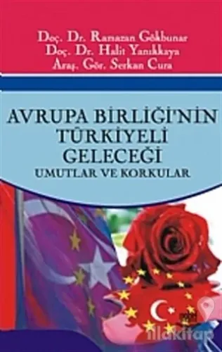 Avrupa Birliği'nin Türkiyeli Geleceği