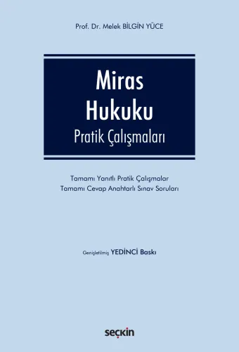 Miras Hukuku Pratik Çalışmaları