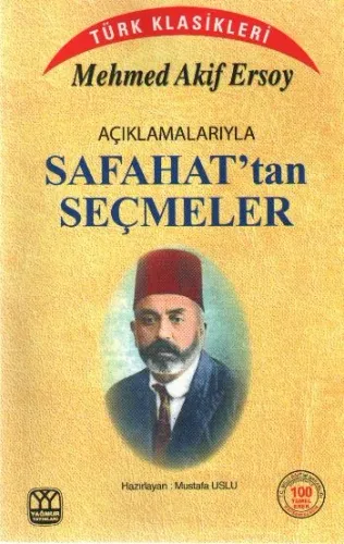 Açıklamalarıyla Safahat'tan Seçmeler