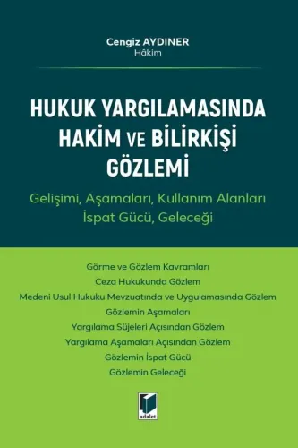 Hukuk Yargılamasında Hakim ve Bilirkişi Gözlemi