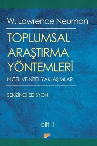 Toplumsal Araştırma Yöntemleri 1-2 Nitel ve Nicel Yaklaşımlar