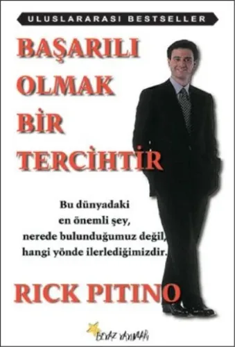 Başarılı Olmak Bir Tercihtir