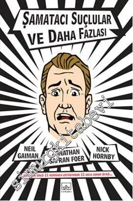 Şamatacı Suçlular ve Daha Fazlası -        2013