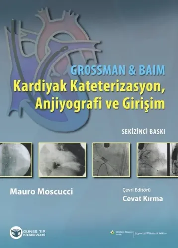 Kardiyak Kateterizasyon, Anjiyografi ve Girişim