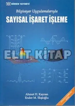 Bilgisayar Uygulamalarıyla Sayısal İşaret İşleme