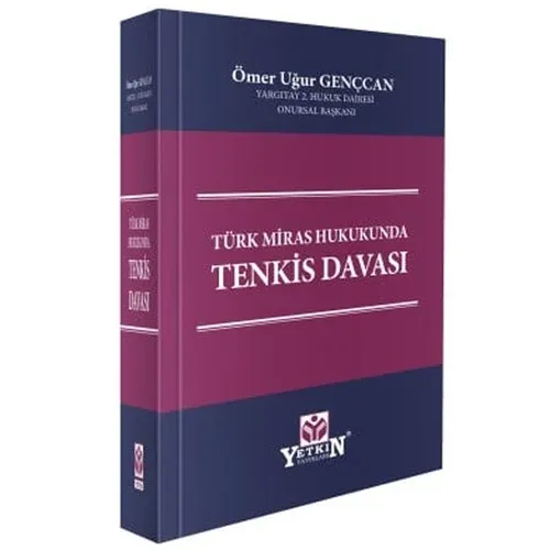 Türk Miras Hukukunda Tenkis Davası