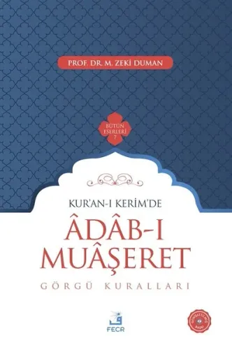 Kur'an-ı Kerim'de Adab-ı Muaşeret; Görgü Kuralları