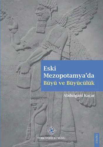Eski Mezopotamya'da Büyü ve Büyücülük