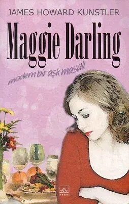 Maggie Darling Modern Bir Aşk Masalı