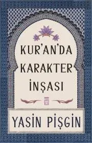 Kur'an'da Karakter İnşası