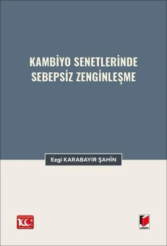 Kambiyo Senetlerinde Sebepsiz Zenginleşme