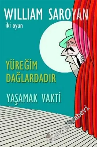Yüreğim Dağlardadır / Yaşamak Vakti  -        2003