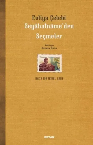 Evliya Çelebi Seyahatnâme'den Seçmeler